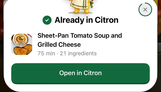 Citron's Already in Citron sheet for Sheet-Pan Tomato Soup and Grilled Cheese, 75 min, with an Open in Citron button